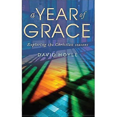 Une année de grâce : explorer les saisons chrétiennes