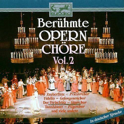 Berhmte Opernchre Vol. 2 CD