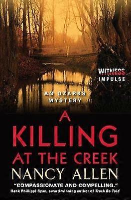 A Killing at the Creek
