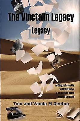 The Vinctalin Legacy: Legacy