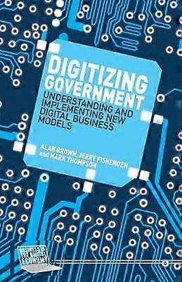 Digitizing Government
