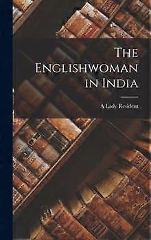 L'Anglaise en Inde - Une résidente