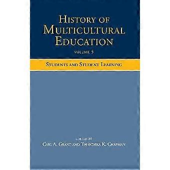 History of Multicultural Education Volume 5