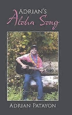 La chanson Aloha d'Adrian