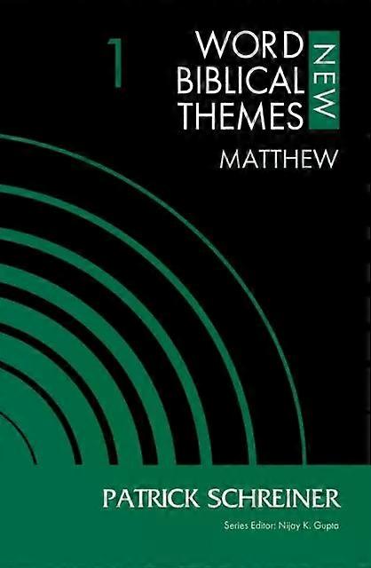 The Matthew Volume 1 1 - Patrick Schreiner