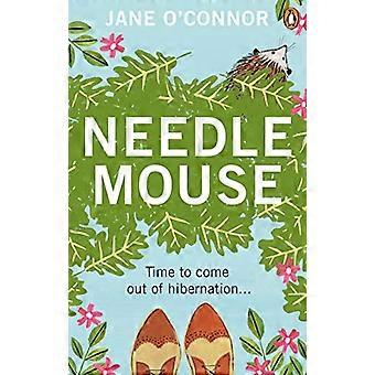 Needlemouse The uplifting bestseller featuring the most unlikely heroine of 2019
