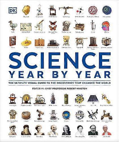 Science Year By Year by DK Hardback Book