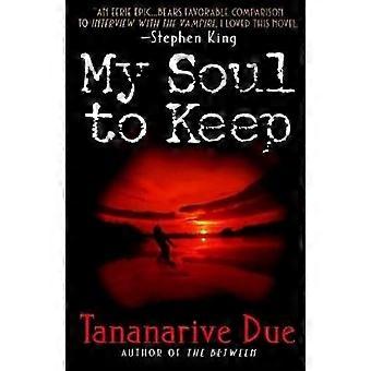 My Soul to Keep