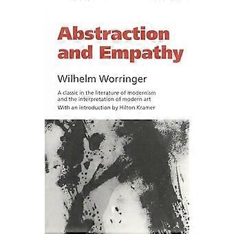 Abstraction et l’empathie : une Contribution à la psychologie du Style (livres de poche éléphant)