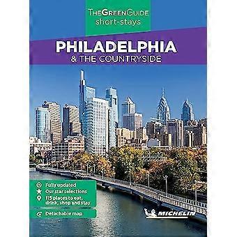 Philadelphie - Guide Vert Michelin Courts séjours : Court séjour