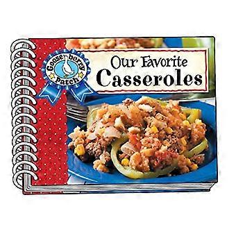 Unsere Lieblingsauflaufrezepte (Unsere Lieblingsrezeptsammlung)