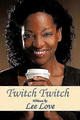 Twitch Twitch