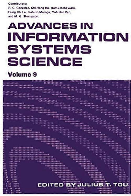 Advances in Information Systems Science : Volume 9