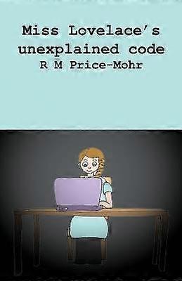Le code inexpliqué de Miss Lovelace