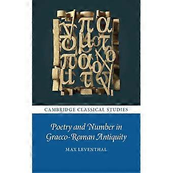 Poesia e Números na Antiguidade Greco-Romana - Max Leventhal - Brochura - Livro em Inglês - História