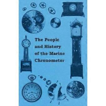 De mensen en geschiedenis van de Marine and Pocket Chronometer