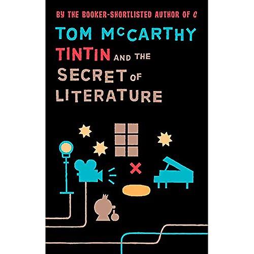 Tintin and the Secret of Literature