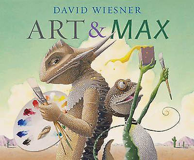 Art And Max - David Wiesner