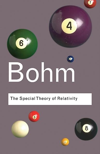 The Special Theory Of Relativity by David Bohm Paperback Book