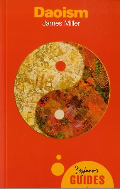 Daoism by James Miller Paperback Book
