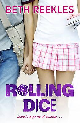 Rolling Dice by Beth Reekles Paperback Book