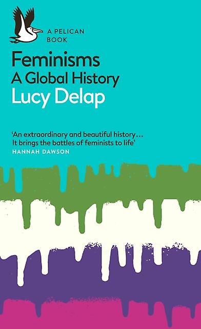 Feminisms by Lucy Delap Paperback