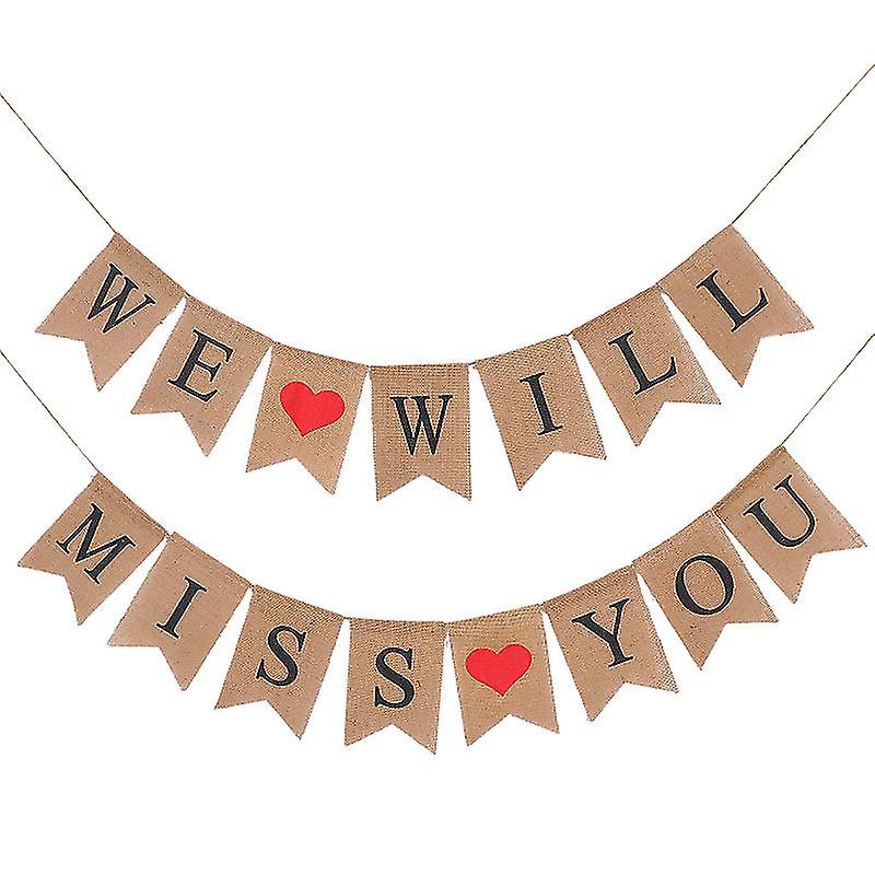 1pcs We Will Miss You Banner