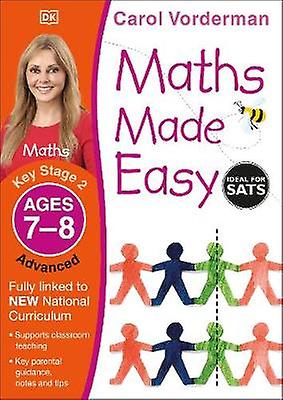 Maths Made Easy: Advanced Ages 7-8 (Key Stage 2)