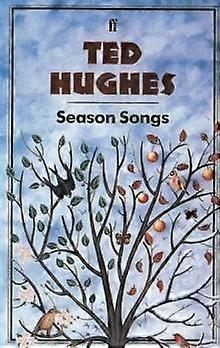 Chansons de saison - Ted Hughes