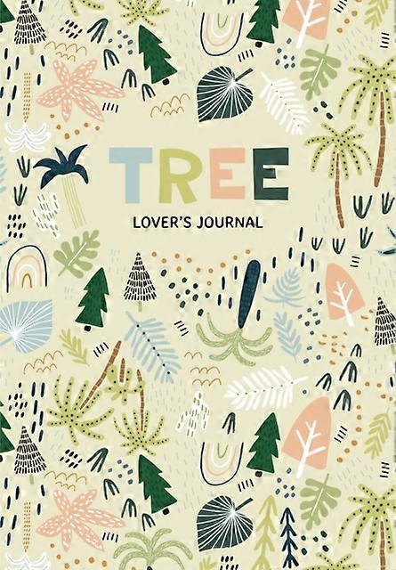 Tree Lovers Journal by Aria Jones Paperback