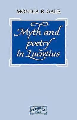 Myth and Poetry in Lucretius