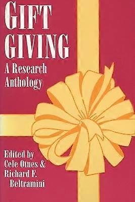Gift Giving - A Research Anthology