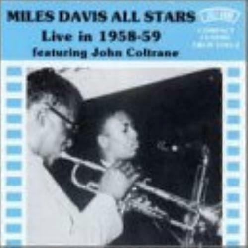Miles Davis All Stars Live in 1958-59 CD