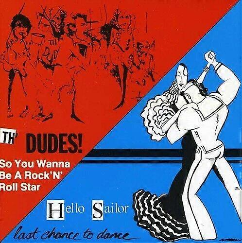 Dudes the and Hello Sailor [Avustralya İthalat] CD'si (2004)