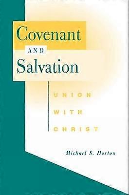 Covenant and Salvation