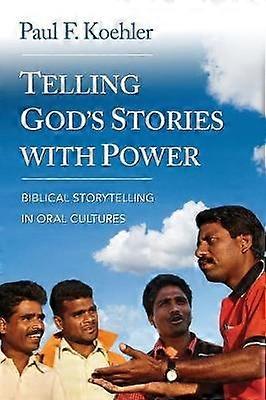 Telling God S Stories with Power