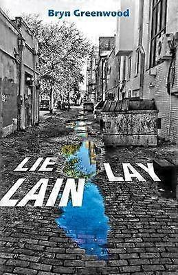 Lie Lay Lain