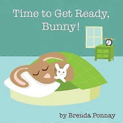 Time to Get Ready Bunny