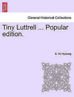 Tiny Luttrell Populäre Ausgabe