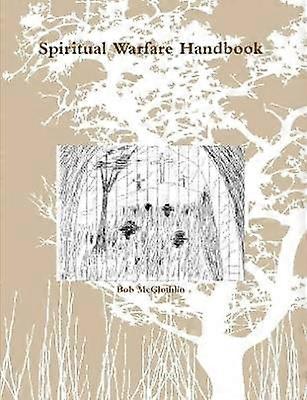 Spiritual Warfare Handbook