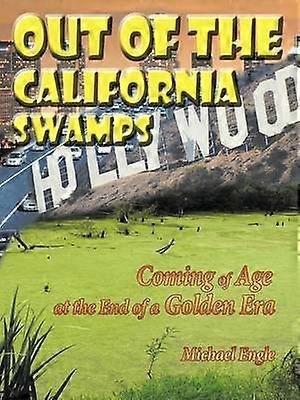 Ut ur de kaliforniska träskmarkerna