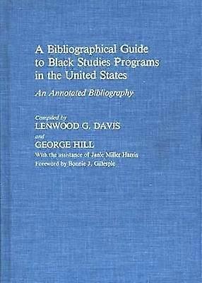A Bibliographical Guide to Black Studies Programs in the United States