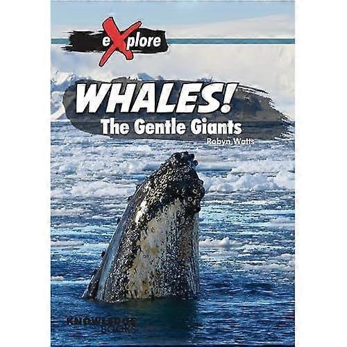 Whales! : the Gentle Giants