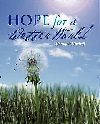 Hope for a Better World
