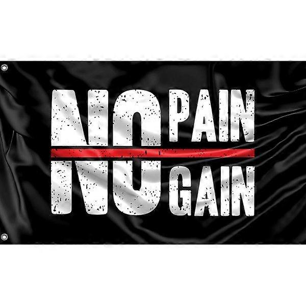 No Pain No Gain-flagg, FG1661