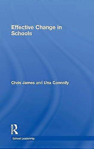 Effective Change in Schools