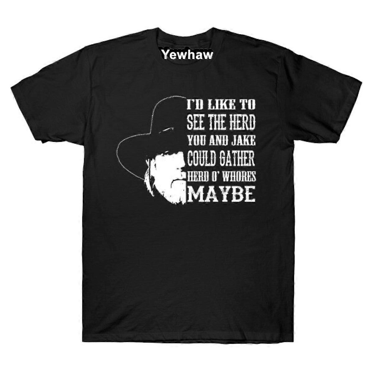 Lonesome Dove: Maybe T-shirt