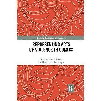 Darstellung von Gewalttaten in Comics (Routledge Advances in Comics Studies)