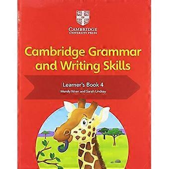 Cambridge Grammatik og skrivning Færdigheder: Cambridge Grammatik og Skrivning Skills Learner's Bog 4