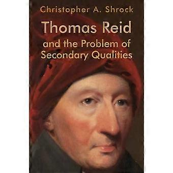 Thomas Reid e il problema delle qualità secondarie